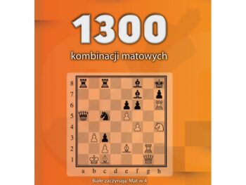 1300 kombinacji matowych - Ryszard Czajkowski, Andrzej Nowicki