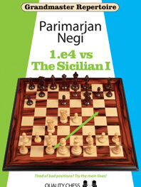 Grandmaster Repertoire - 1.e4 vs The Sicilian I by Parimarjan Negi (miękka okładka)