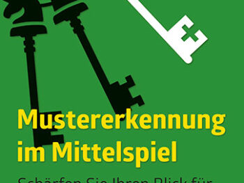 Mustererkennung im Mittelspiel