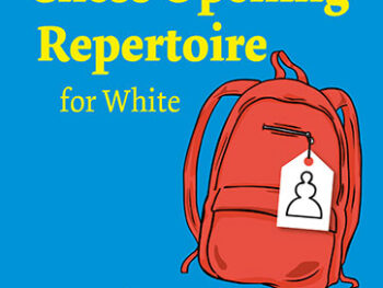 My First Chess Opening Repertoire for White