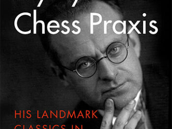My System & Chess Praxis