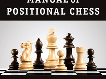 The Complete Manual of Positional Chess