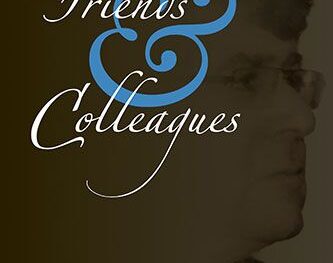 For Friends & Colleagues Vol. II: Reflections on my Profession