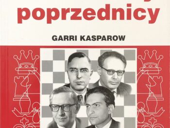 Moi wielcy poprzednicy. Tom 2 - Garri Kasparow