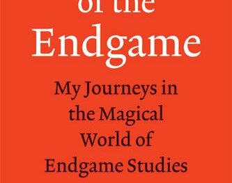The Art of the Endgame: My Journeys in the Magical World of Endgame Studies