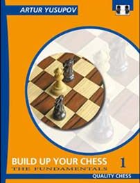 Build up your Chess 1 by Artur Yusupov (twarda okładka)
