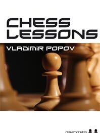 Chess Lessons by Vladimir Popov (twarda okładka)