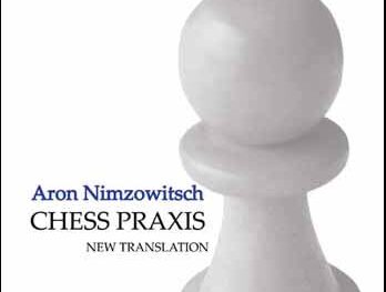 Chess Praxis by Aron Nimzowitsch (miękka okładka)
