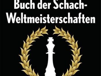 Das grose Buch der Schach-Weltmeis.(HC)