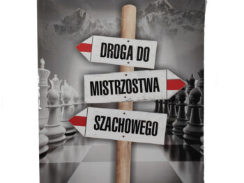 Droga do mistrzostwa szachowego cz.1 - M. Matlak, J. Matlak