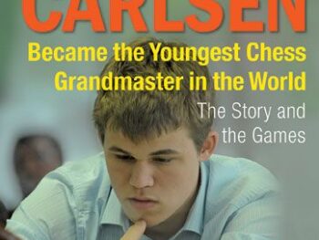 How Magnus Carlsen Became the Youngest Chess Grand
