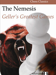 The Nemesis - Geller's Greatest Games by Efim Geller (twarda okładka)