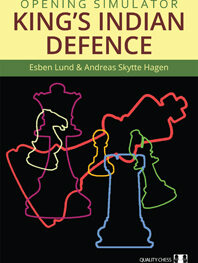 Opening Simulator - King's Indian Defence by Esben Lund and Andreas Skytte Hagen (miękka okładka)