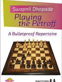 Playing the Petroff by Swapnil Dhopade (twarda okładka)