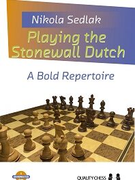 Playing the Stonewall Dutch by Nikola Sedlak (miękka okładka)