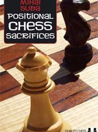 Positional Chess Sacrifices by Mihai Suba (twarda okładka)