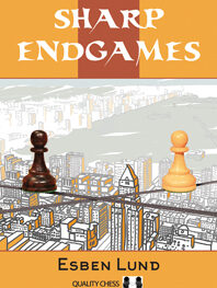 Sharp Endgames by Esben Lund (miękka okładka)