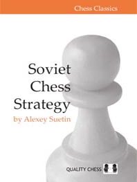 Soviet Chess Strategy by Alexey Suetin (twarda okładka)