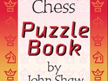 The Quality Chess Puzzle Book - by John Shaw (twarda okładka)