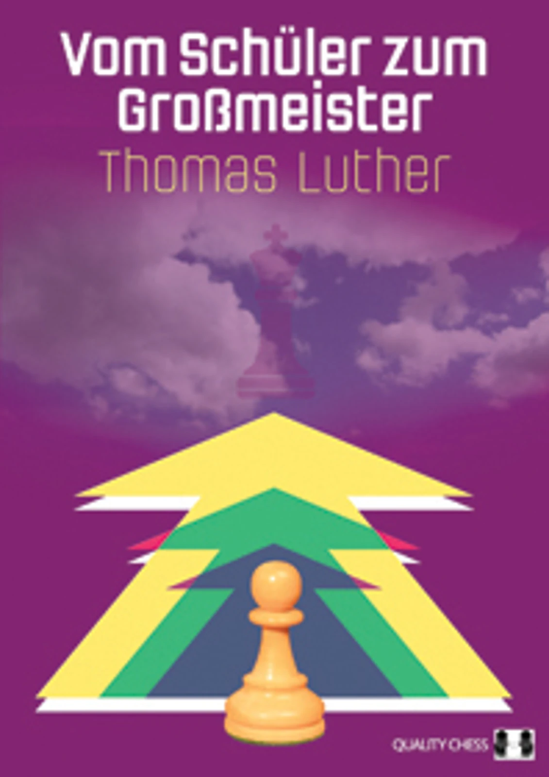 Okładka książki Vom Schüler zum Großmeister, Thomas Luther, wydanie niemieckie w miękkiej oprawie
