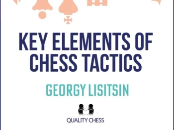 Okładka książki Key Elements of Chess Tactics, Georgy Lisitsin, wydanie angielskie w miękkiej oprawie