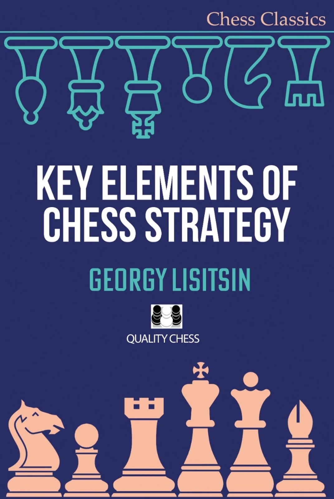 Okładka książki Key Elements of Chess Strategy, Georgy Lisitsin, wydanie angielskie w miękkiej oprawie