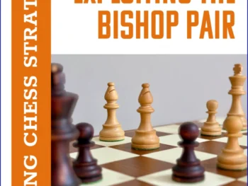 Okładka książki Exploiting the Bishop Pair autorstwa Cyrus Lakdawala, angielskie wydanie w miękkiej oprawie