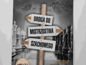 Okładka książki Droga do mistrzostwa szachowego, część 7 – Göteborg i dziennik trenera, wydanie PL