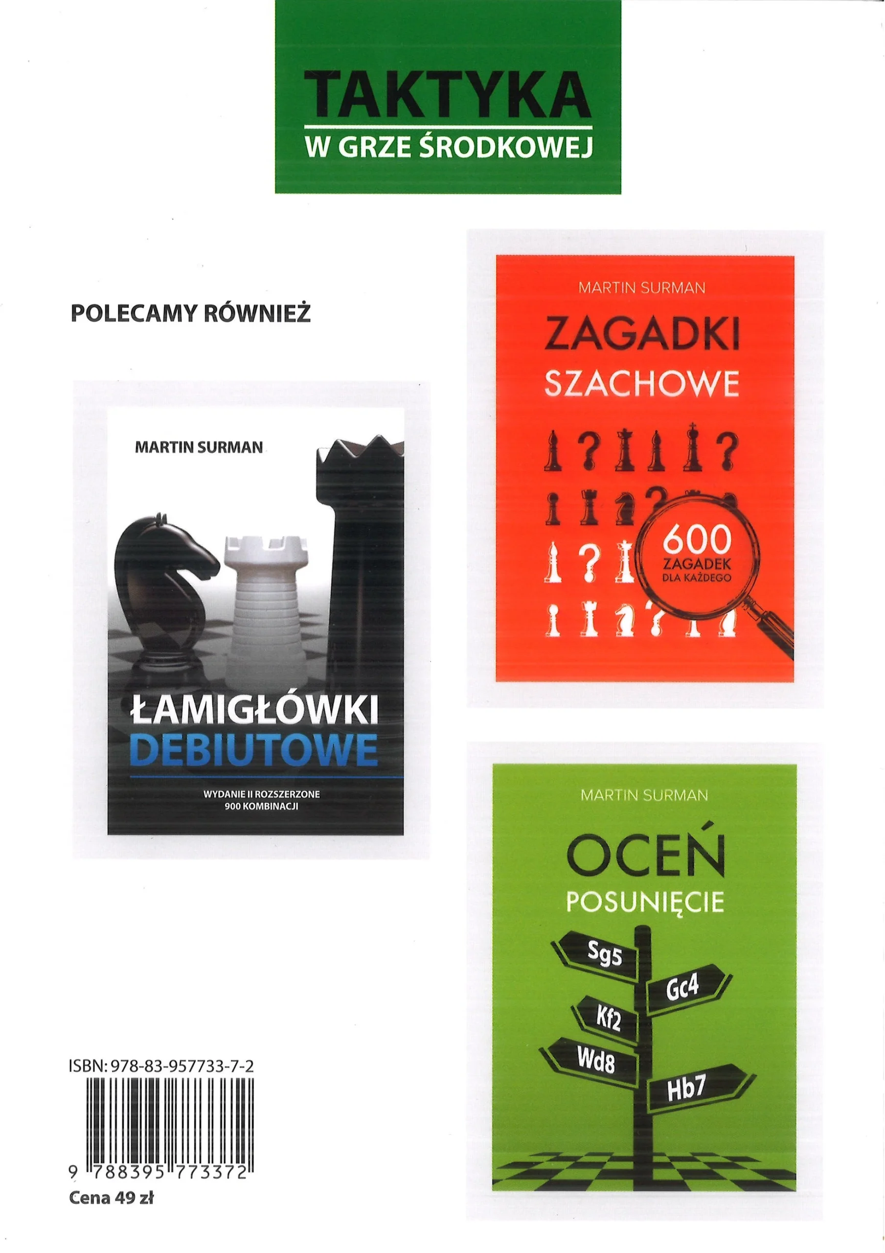 Tylna okładka z polecanymi książkami Martina Surmana – Taktyka w grze środkowej