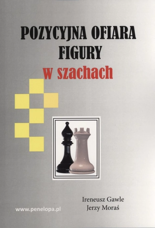 Okładka książki Pozycyjna ofiara figury w szachach – strategia i rekompensata za materiał, wydanie PL