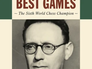 Okładka książki Botvinnik’s Best Games autorstwa Alexander Khalifman, wydanie angielskie w miękkiej oprawie