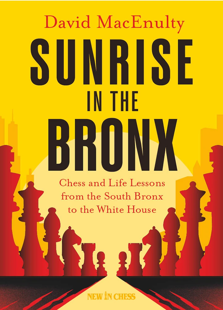 Okładka książki Sunrise in the Bronx – szachy i edukacja w Bronksie, wydanie EN