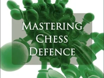 Mastering Chess Defence – trening obrony, EN, miękka oprawa. Przednia okładka publikacji.
